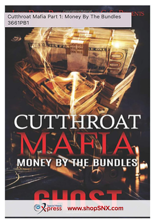 Cutthroat Mafia Part 1: Money By The Bundles