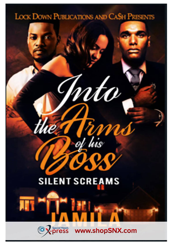 Into The Arms Of His Boss: Silent Screams