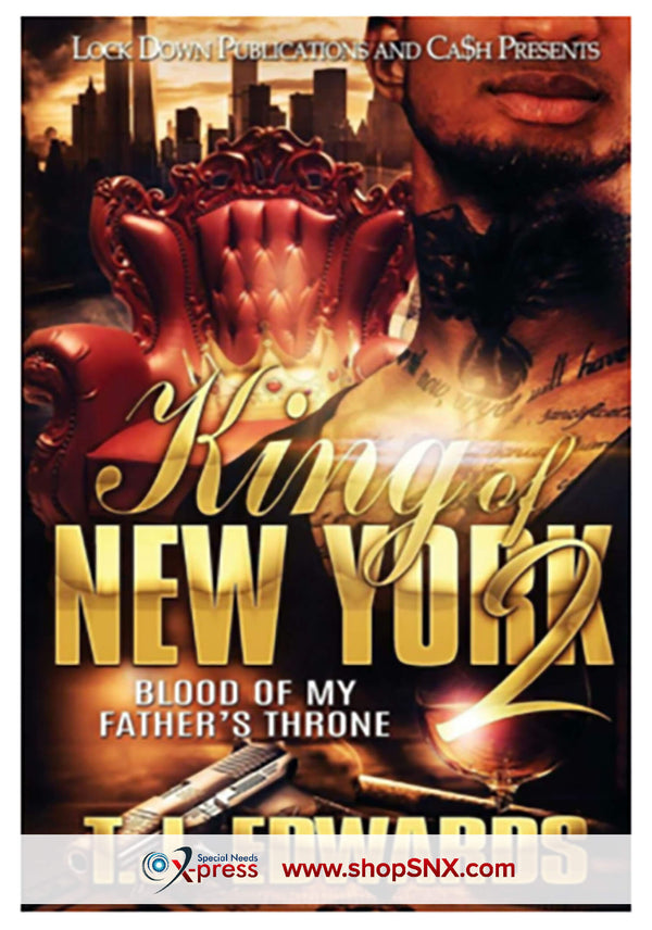 King of New York Part 2: Blood Of My Father's Throne
