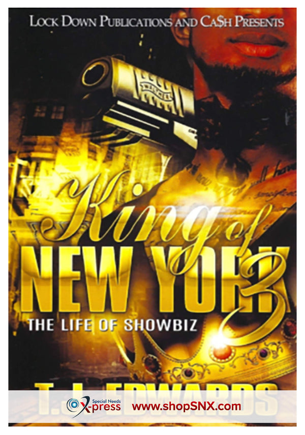 King of New York Part 3 : The Life of Showbiz