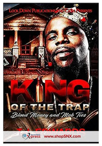 King of the Trap: Blood Money and Mob Ties