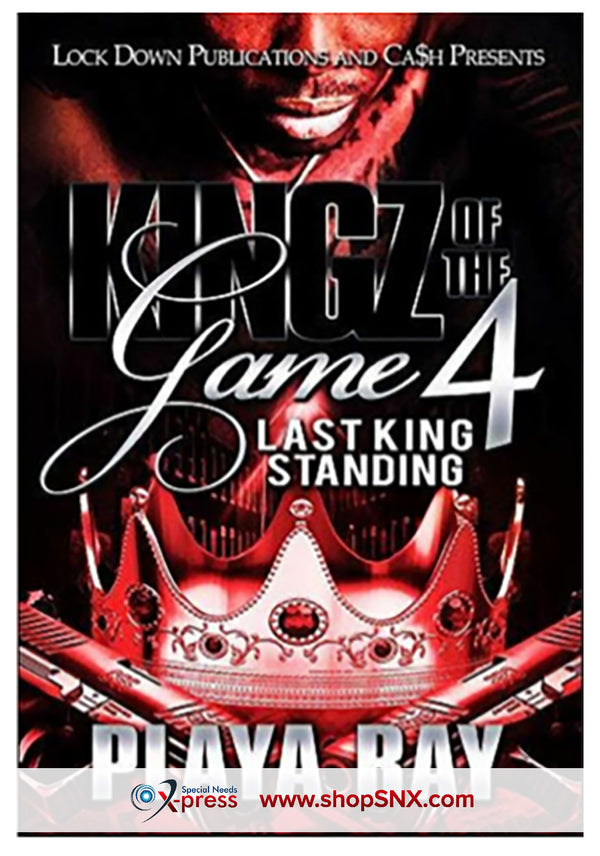 Kingz of the Game Part 4: Last King Standing