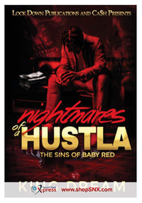 Nightmares Of A Hustla: The Sins Of Baby Red