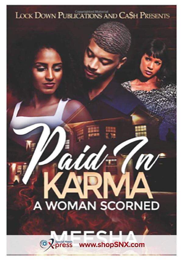 Paid in Karma: A Woman Scorned