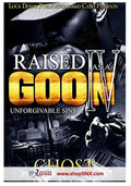 Raised As A Goon Part 4: Unforgivable Sins
