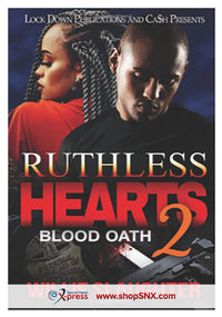 Ruthless Hearts Part 2: Blood Oath