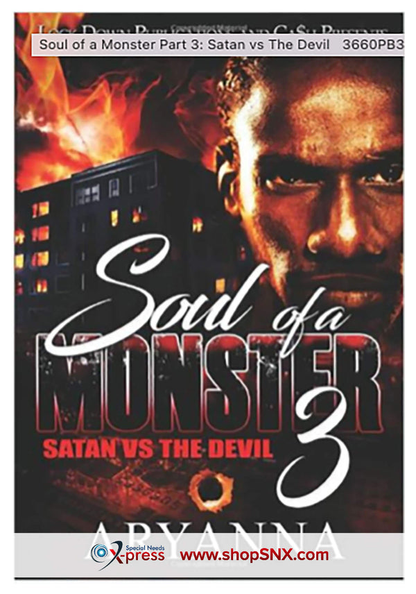 Soul of a Monster Part 3: Satan vs The Devil