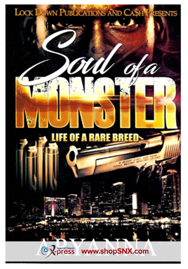 Soul of a Monster: Life of a Rare Breed