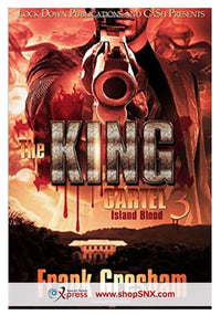 The King Cartel Part 3: Island Blood