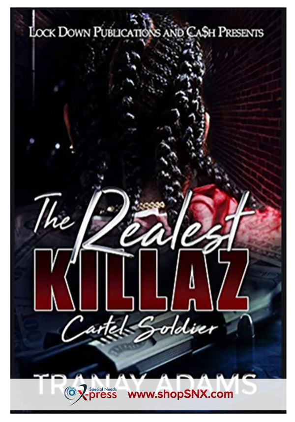 The Realest Killaz: Cartel Soldier