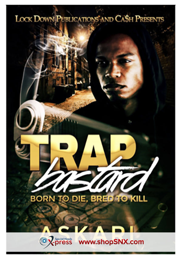Trap Bastard: Born to Die, Bred to Kill