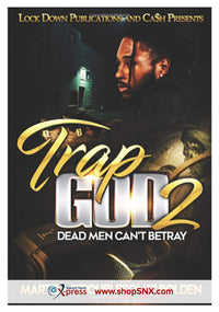 Trap God Part 2: Dead Men Can't Betray