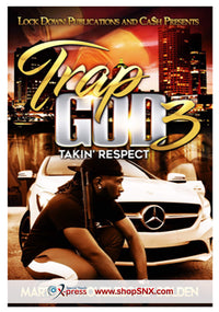 Trap God Part 3: Takin' Respect