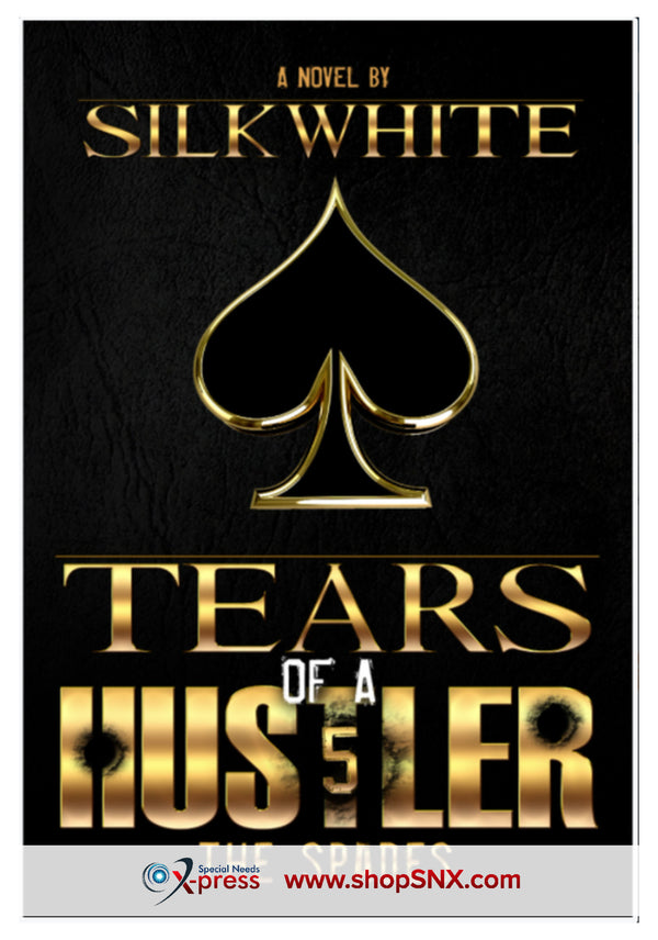 Tears of a Hustler Part 5: The Spades