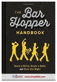 The Bar Hopper Handbook (HARDCOVER)