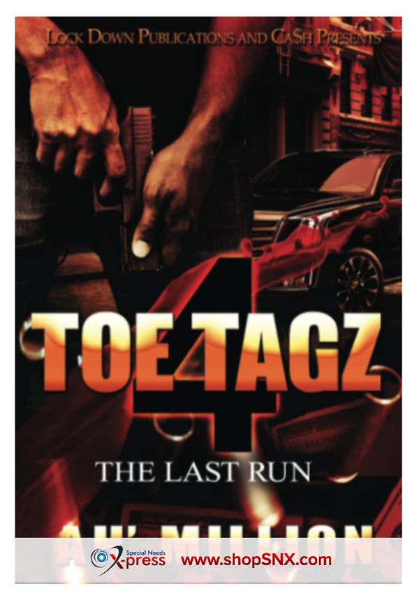 Toe Tagz Part 4: The Last Run