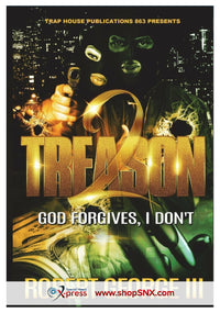 Treason Part 2: God Forgives, I Don't
