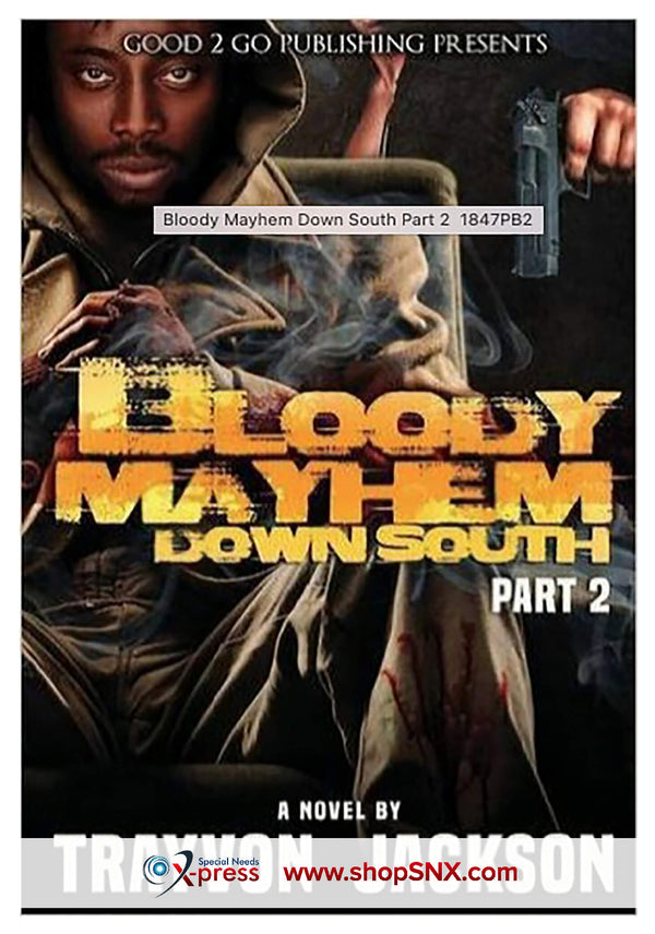 Bloody Mayhem Down South Part 2