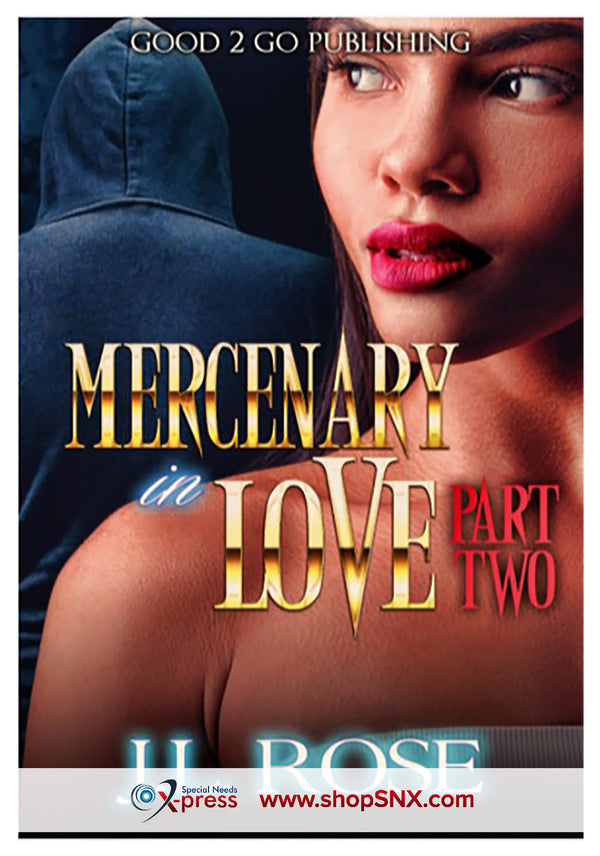 Mercenary In Love Part 2
