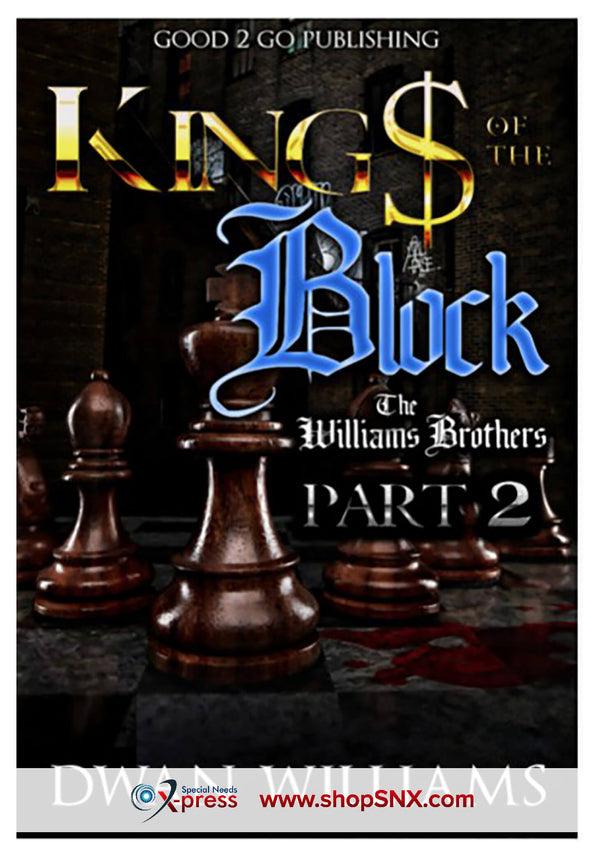 Kings of the Block: The Williams Brothers Part 2