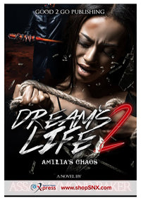 Dream's Life Part 2: Amilia's Chaos
