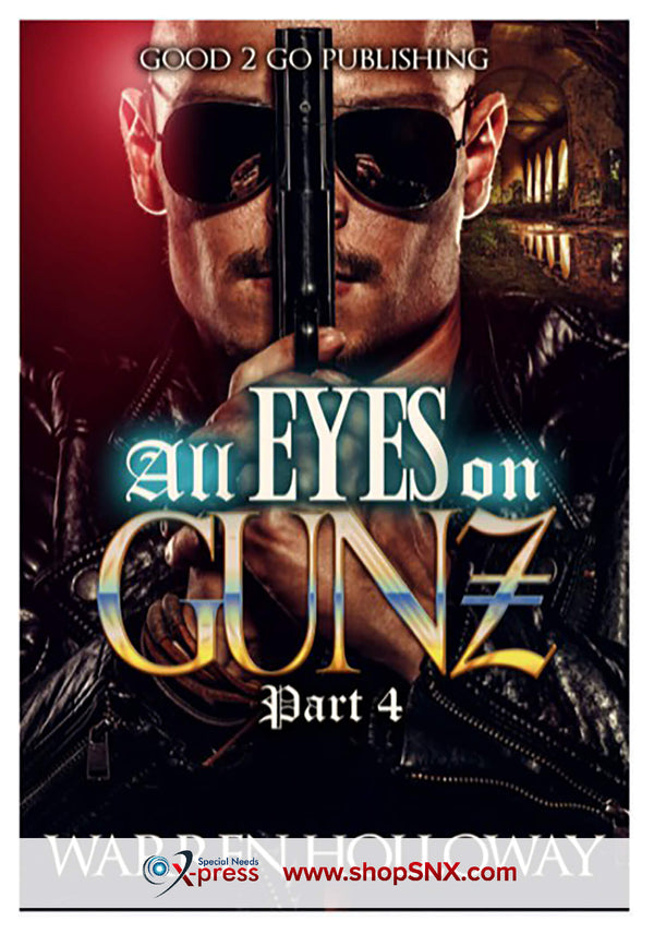 All Eyes on Gunz Part 4