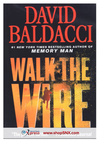 Walk The Wire (HARDCOVER)